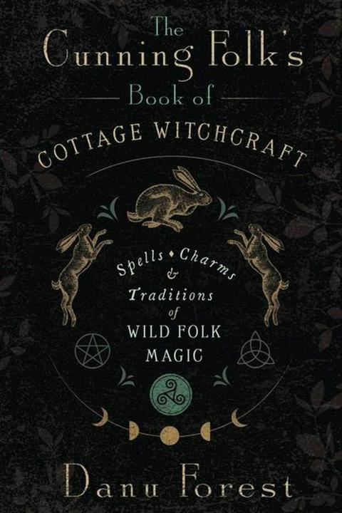 Immagine prodotto The Cunning Folk's Book of Cottage Witchcraft (Inglese, Foresta di Danu, 2025)