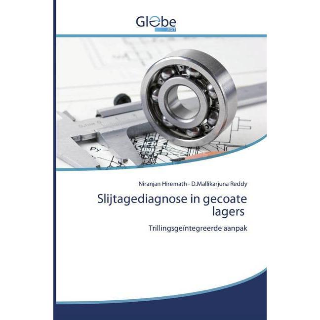 Slijtagediagnose in gecoate lagers, Fachbücher von Niranjan Hiremath, D.Mallikarjuna Reddy