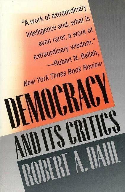 Produktbild Democracy and Its Critics (Englisch, Robert A. Dahl)