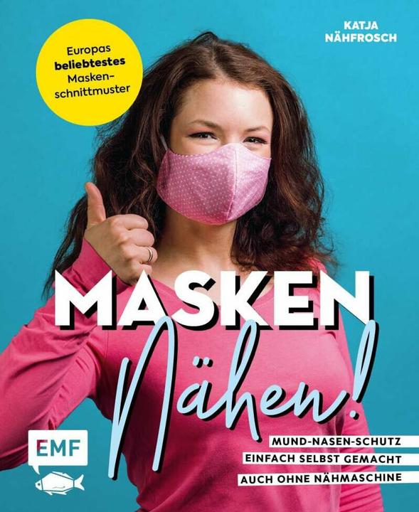 Image du produit Masken nähen! – Mund-Nasen-Schutz einfach selbst gemacht (Allemand, Katja Czajkowski, 2020)