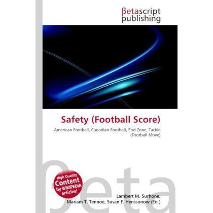 Safety (Football Score), Ratgeber
