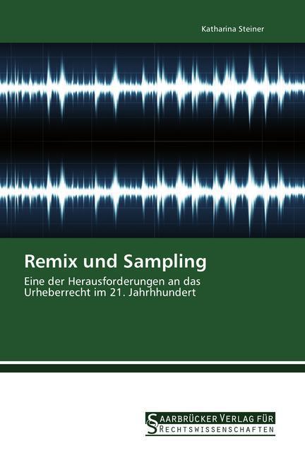 Produktbild Remix und Sampling (Deutsch, Katharina Steiner, 2014)