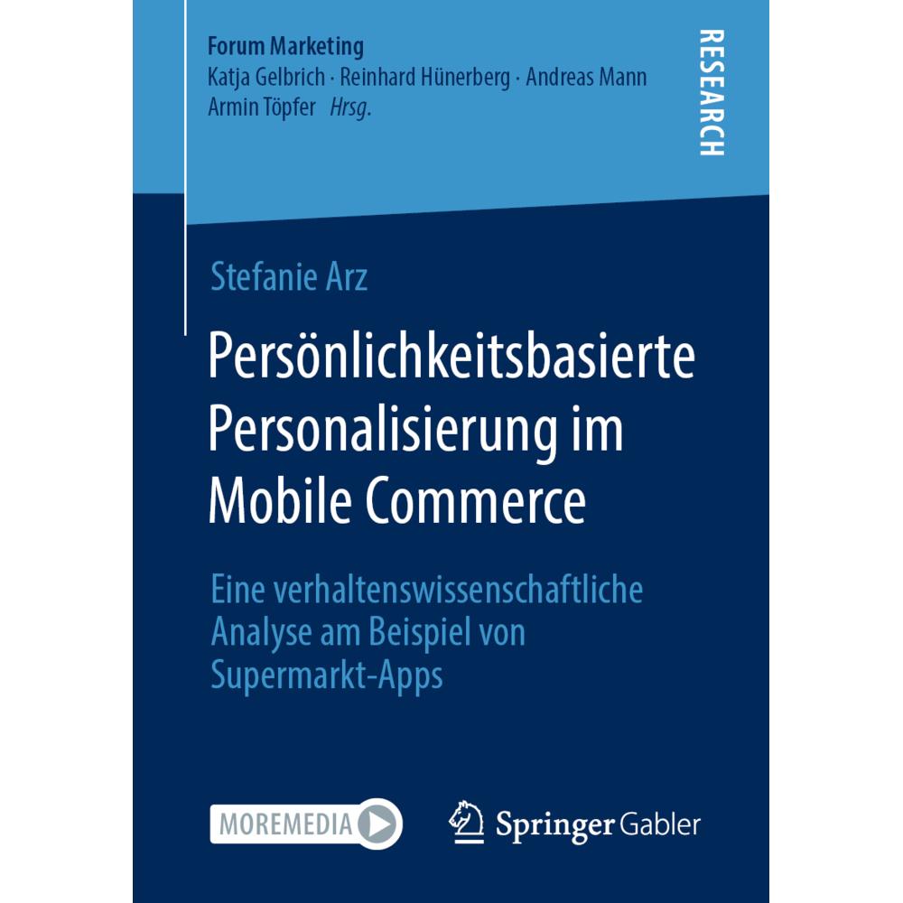 Persönlichkeitsbasierte Personalisierung im Mobile Commerce, Fachbücher von Stefanie Arz