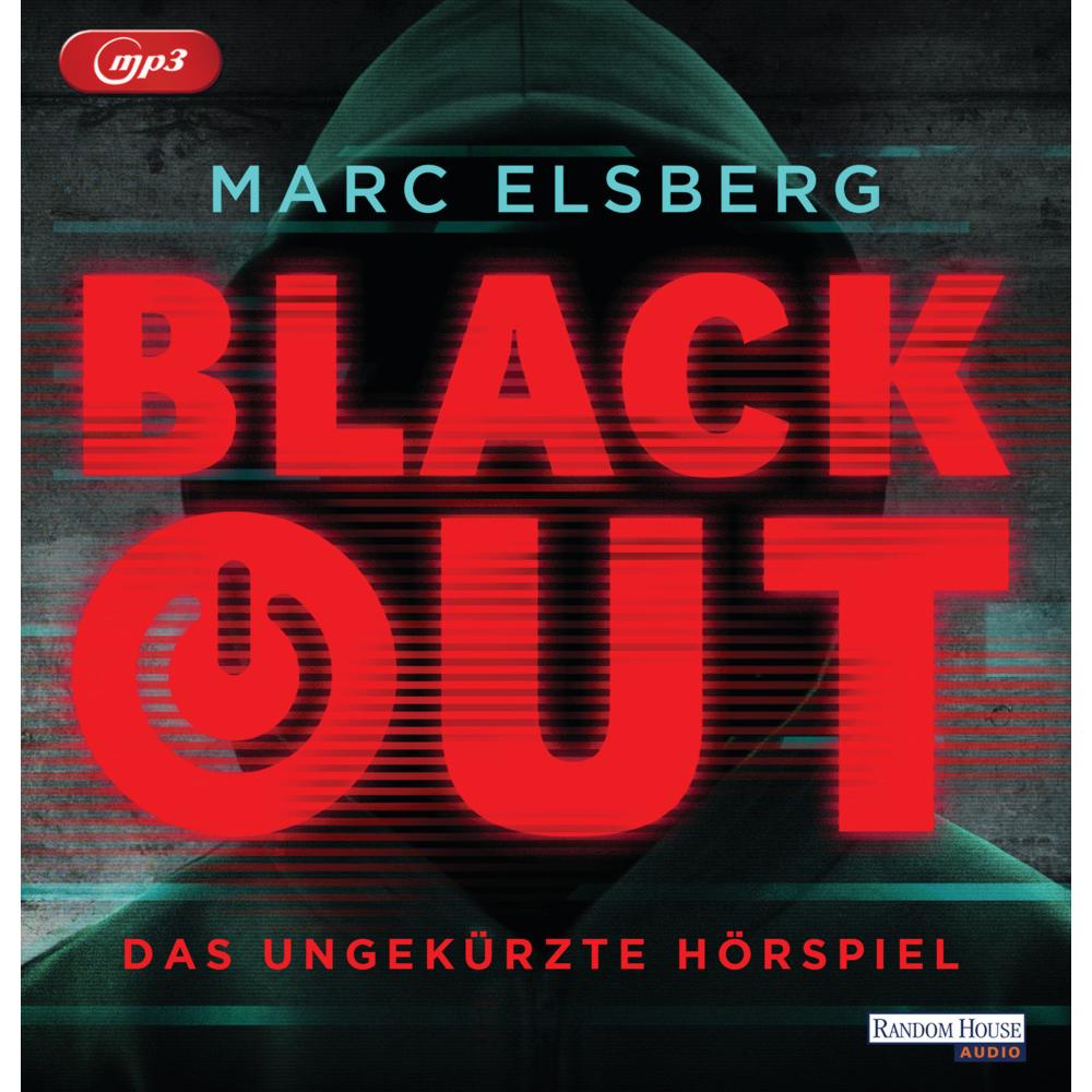 Blackout. Das ungekürzte Hörspiel, Hörbücher von Marc Elsberg