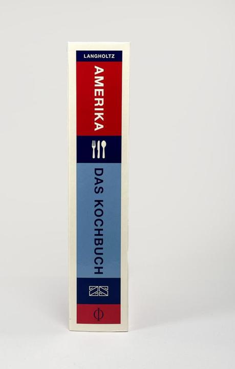 Produktbild Amerika  das Kochbuch (Deutsch, Gabrielle Langholtz, 2018)
