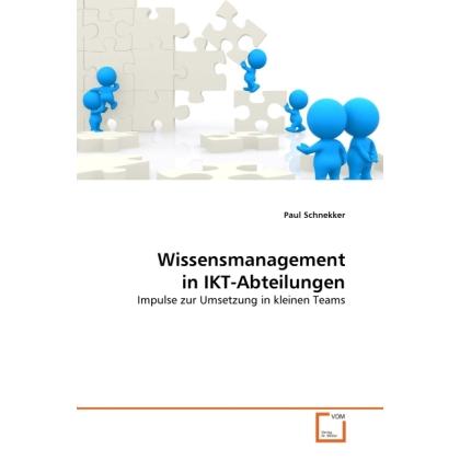 Wissensmanagement in IKT-Abteilungen, Fachbücher