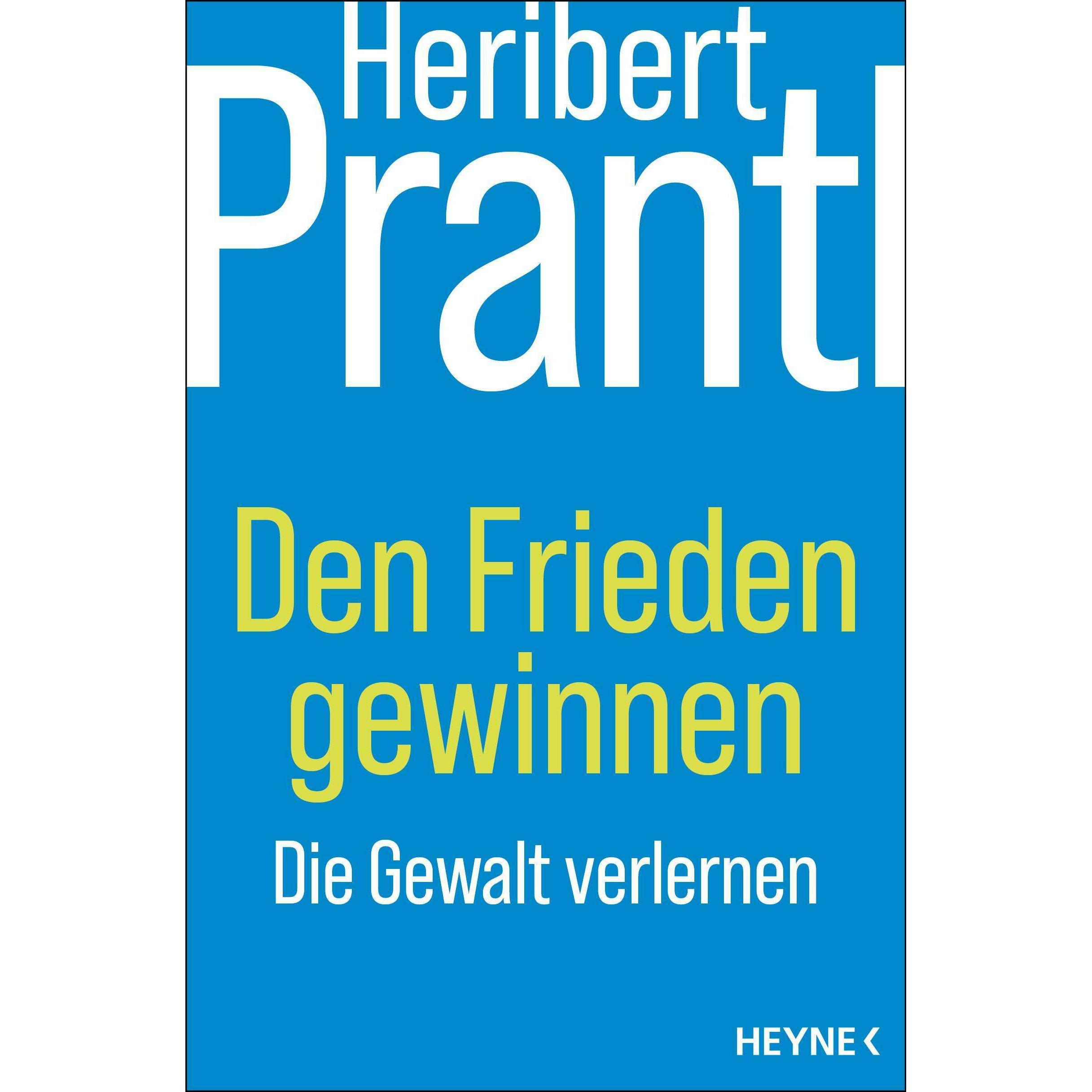 Den Frieden gewinnen, Sachbücher von Heribert Prantl