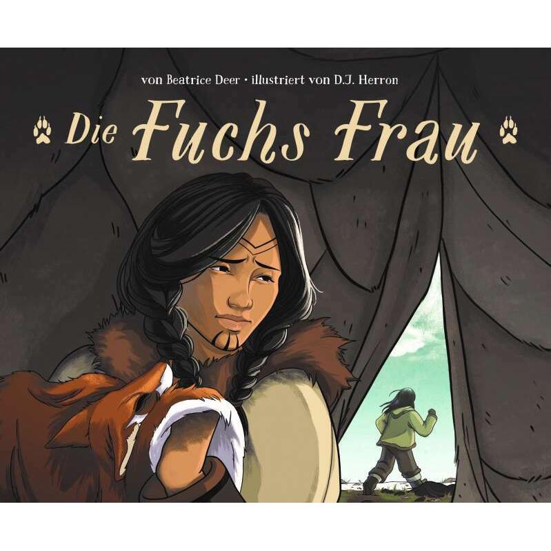 Die Fuchs Frau, Belletristik von D. J. Herron, Beatrice Deer, Monika Seiller, Kerstin Groeper