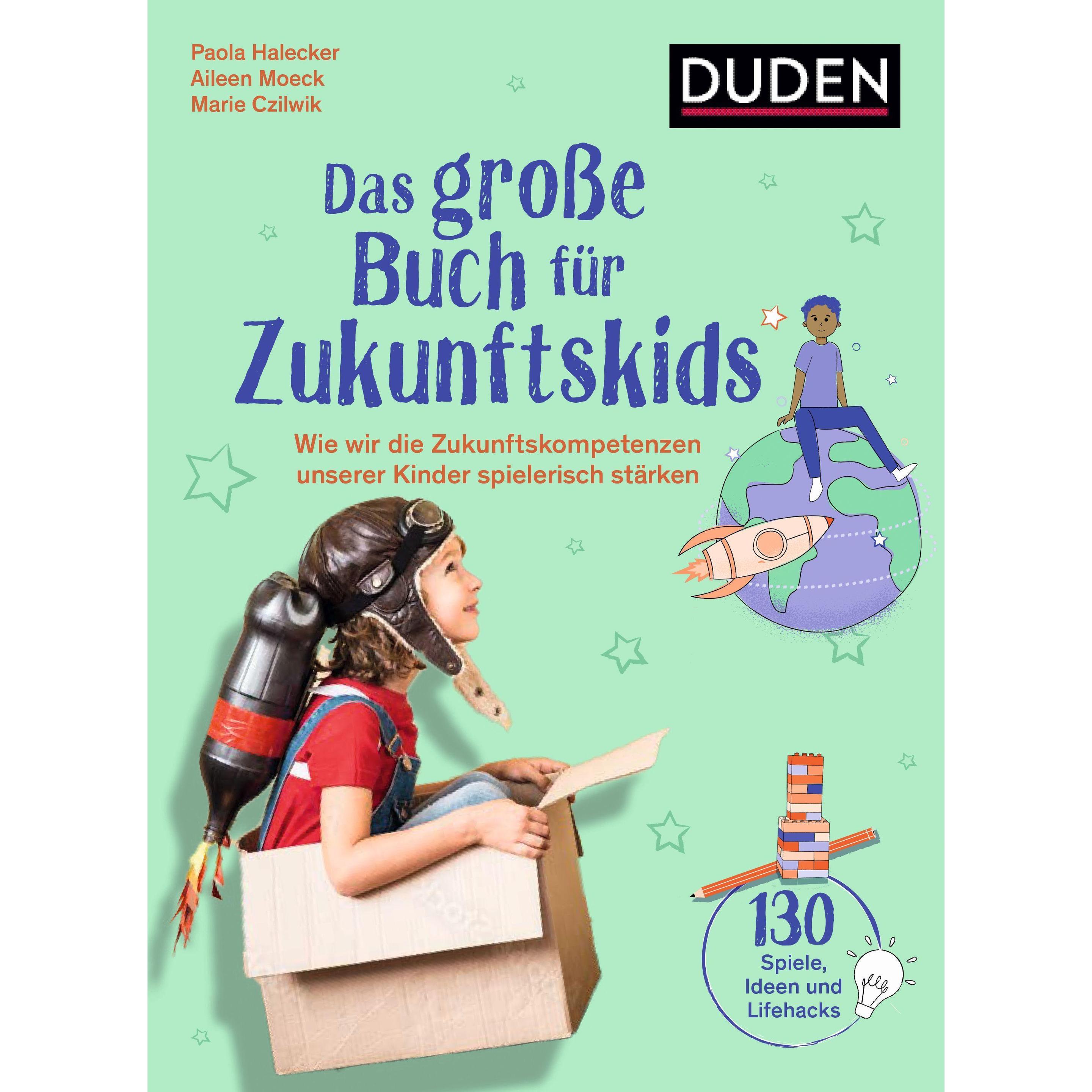 Das grosse Buch für Zukunftskids, Ratgeber von Paola Halecker, Marie Czilwik, Aileen Moeck