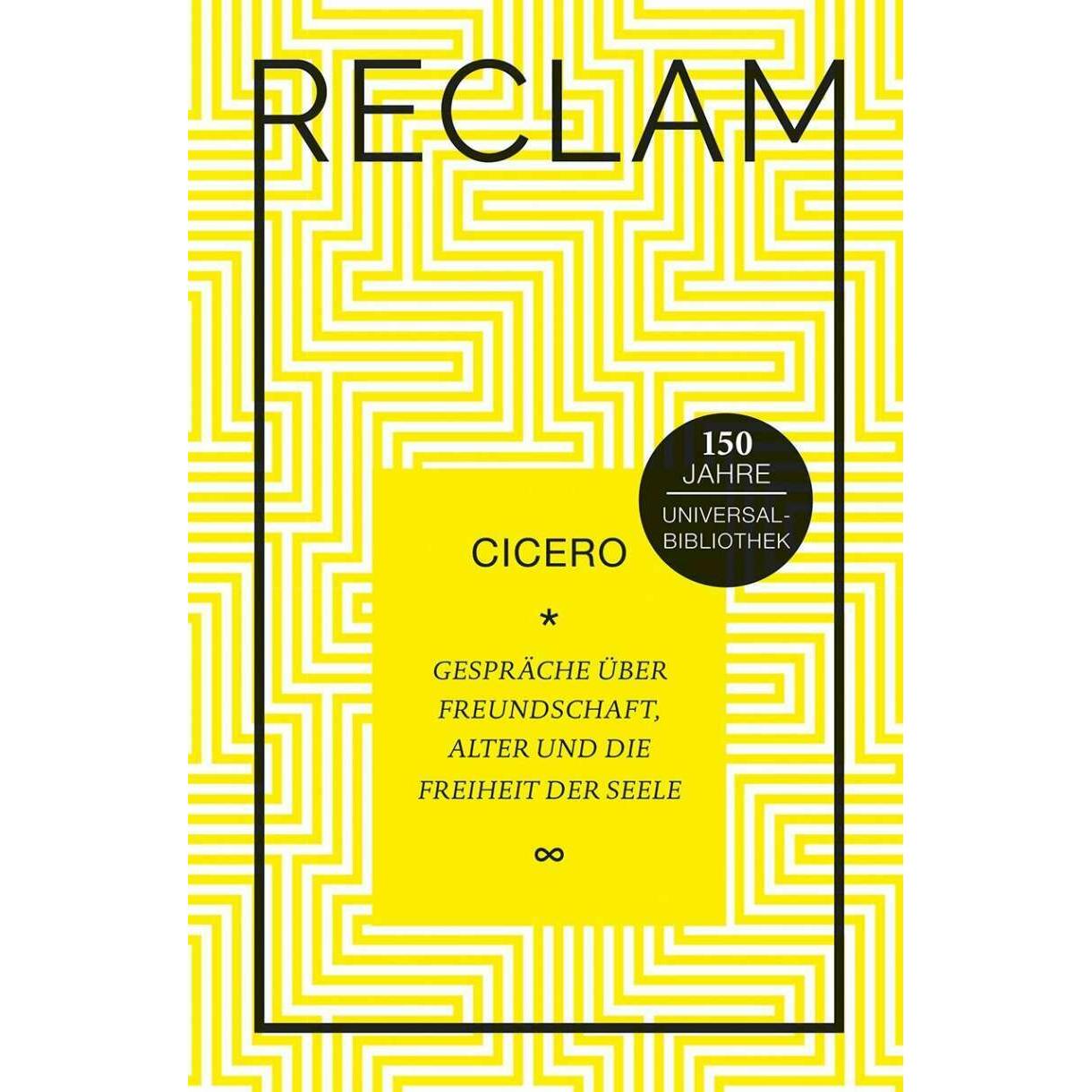 Gespräche über Freundschaft, Alter und die Freiheit der Seele, Fachbücher von Cicero
