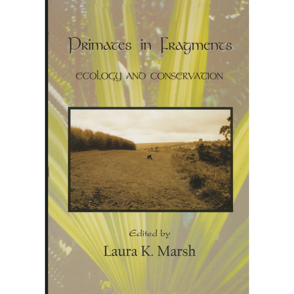 Thumbnail - Primates in Fragments, Fachbücher von Laura K. Marsh