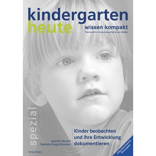 Kinder beobachten und ihre Entwicklung dokumentieren, Fachbücher von Gabriele Haug-Schnabel