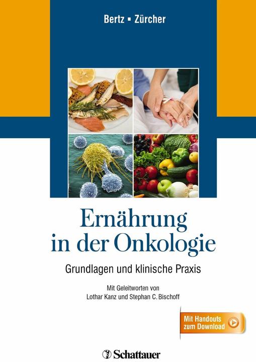 Produktbild Ernährung in der Onkologie (Deutsch, Gudrun Zürcher, Hartmut Bertz, 2014)
