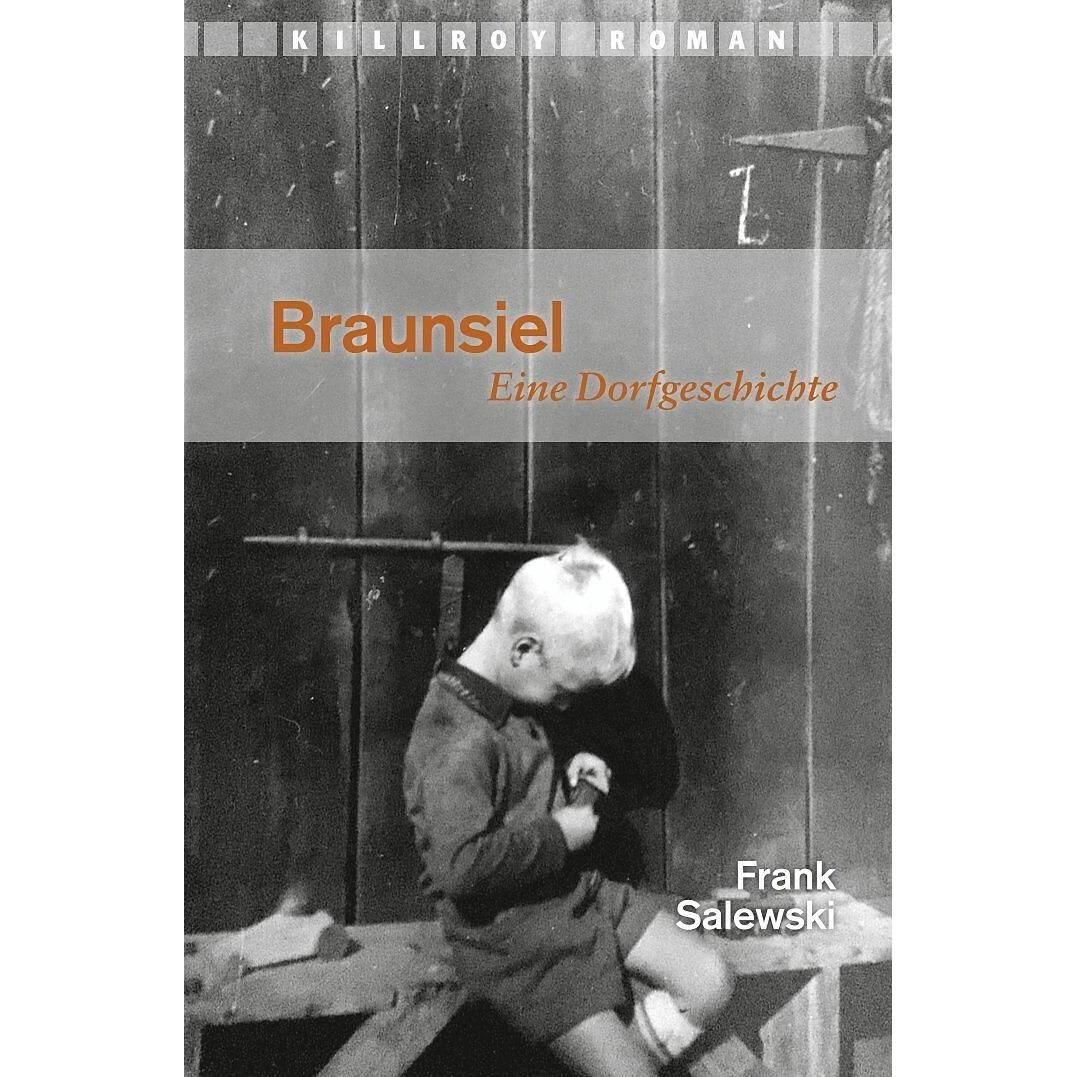 Braunsiel, Belletristik von Michael Schönauer, Frank Salewski, Eva Rosenberger