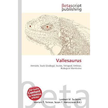 Thumbnail - Vallesaurus, Fachbücher von Lambert M. Surhone, Mariam T. Tennoe, Susan F. Henssonow