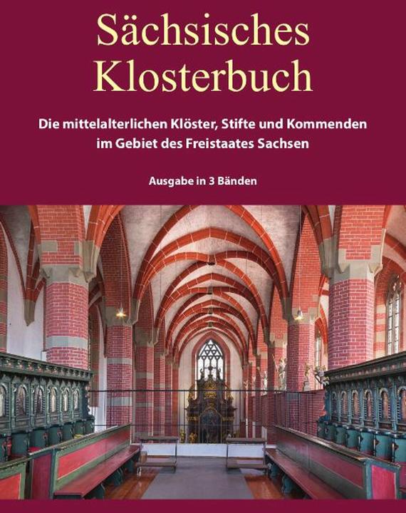 Schsisches Klosterbuch (Deutsch, Alexander Sembdner, Christian Schuffels, Dirk Martin Mütze, Enno Bünz, Sabine Zinsmeyer, 2025)
