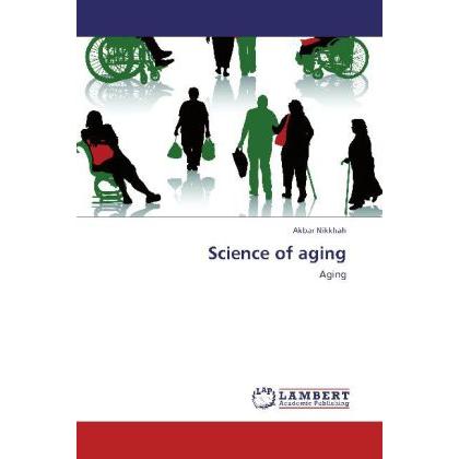 Science of aging, Fachbücher