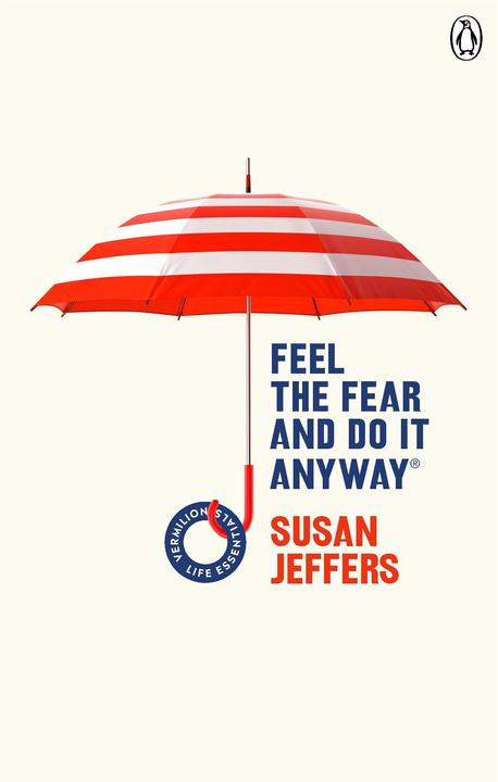 Vermilion Feel The Fear And Do It Anyway (Englisch, Susan Jeffers, 2019)