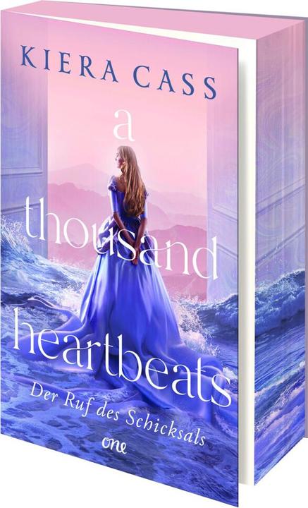 One A thousand heartbeats - Der Ruf des Schicksals (Deutsch, Kiera Cass, 2024)