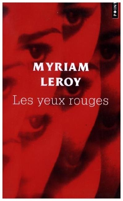 Image du produit Leroy:Les Yeux Rouges (Français, Myriam Leroy, 2020)