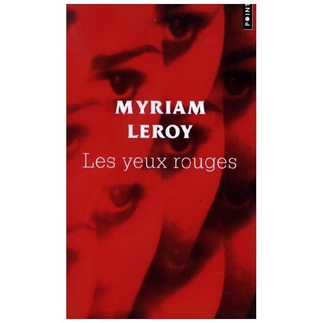 Points Leroy:Les Yeux Rouges (Französisch)