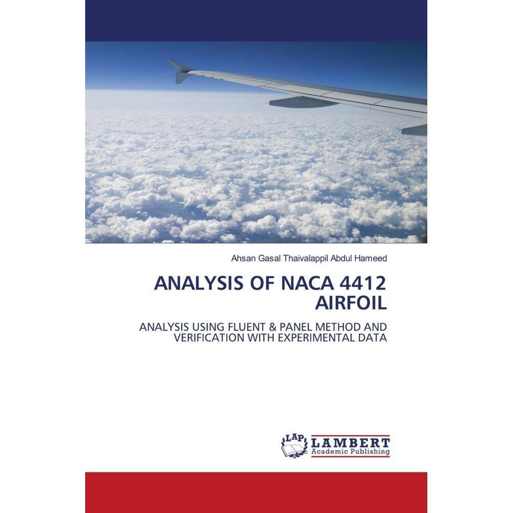 Thumbnail - ANALYSIS OF NACA 4412 AIRFOIL, Fachbücher