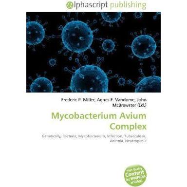 Thumbnail - Mycobacterium Avium Complex, Fachbücher von Agnes F. Vandome, Frederic P. Miller, John McBrewster
