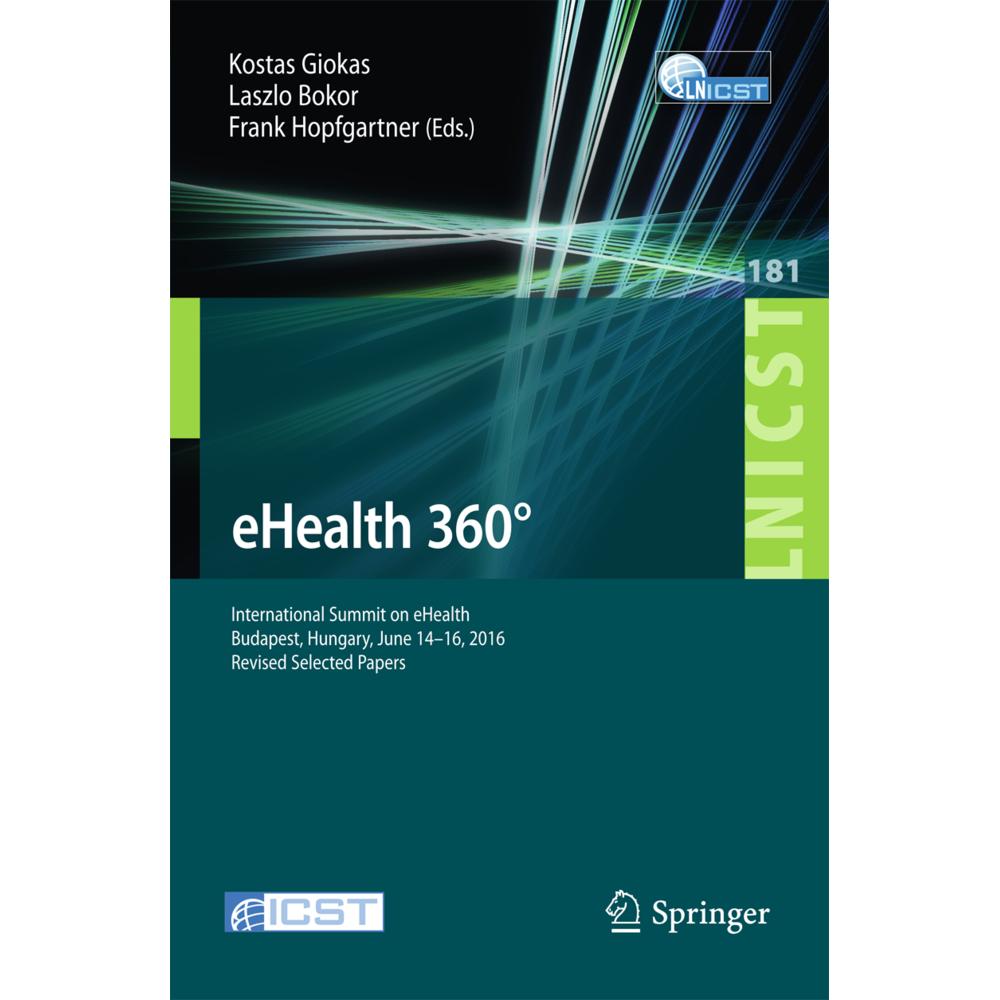 eHealth 360°., Fachbücher von Frank Hopfgartner, Kostas Giokas, Laszlo Bokor