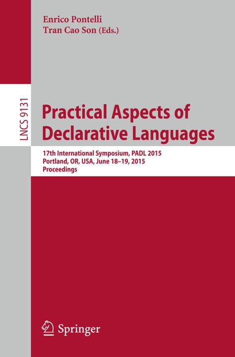Practical Aspects of Declarative Languages (Englisch, 2015)