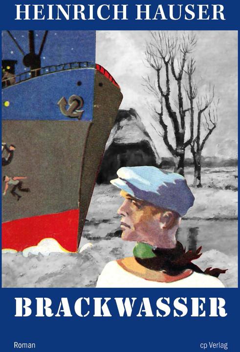 Immagine prodotto Brackwasser (Tedesco, Heinrich Hauser, Wolfgang Bühling, 2022)