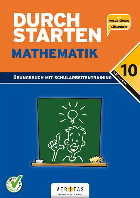 Produktbild Durchstarten Mathematik AHS. 10. SJ. Übungsbuch (Deutsch, Mone Denninger)