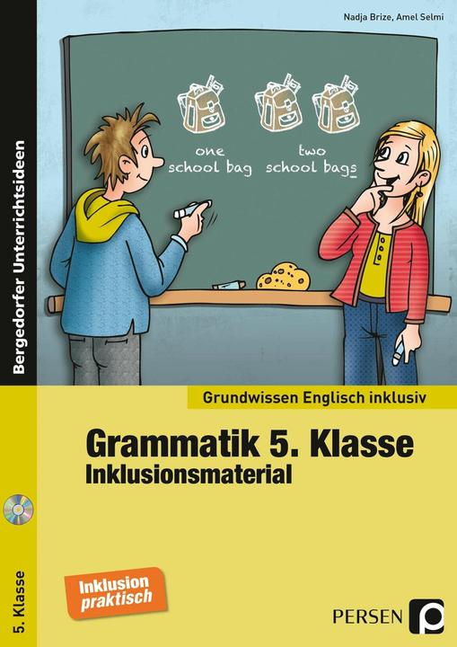 Produktbild Grammatik 5. Klasse - Inklusionsmaterial Englisch (Deutsch, Amel Selmi, Nadja Brize, 2017)