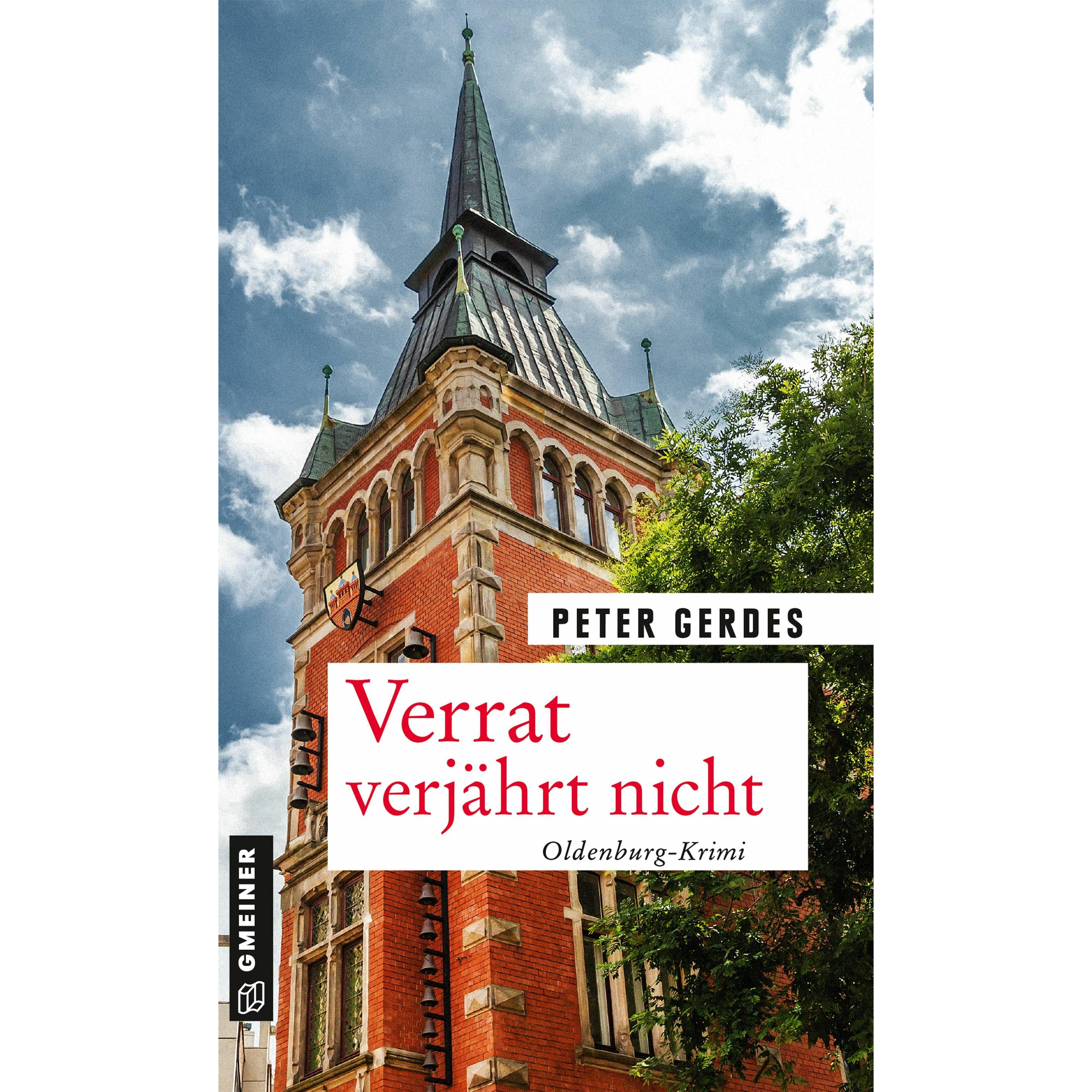 Gerdes:Verrat verjährt nicht, Belletristik von Peter Gerdes