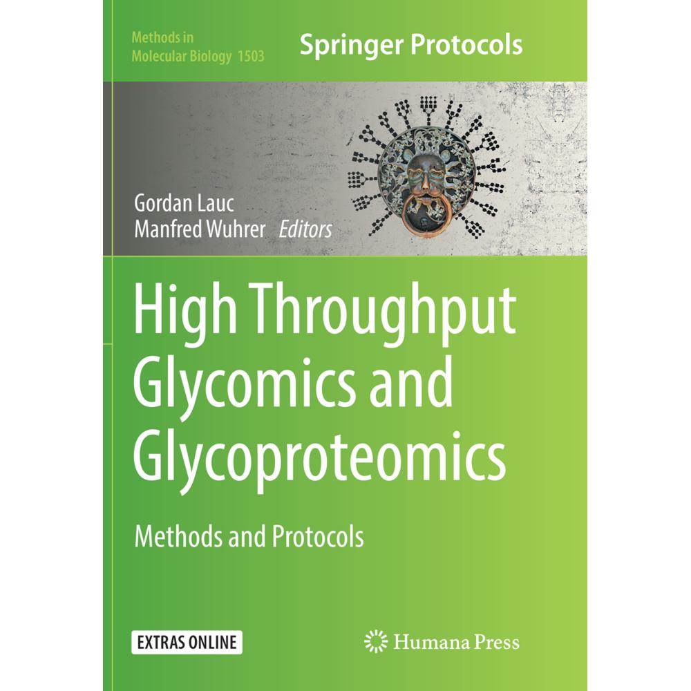 High-Throughput Glycomics and Glycoproteomics, Fachbücher von Gordan Lauc, Manfred Wuhrer