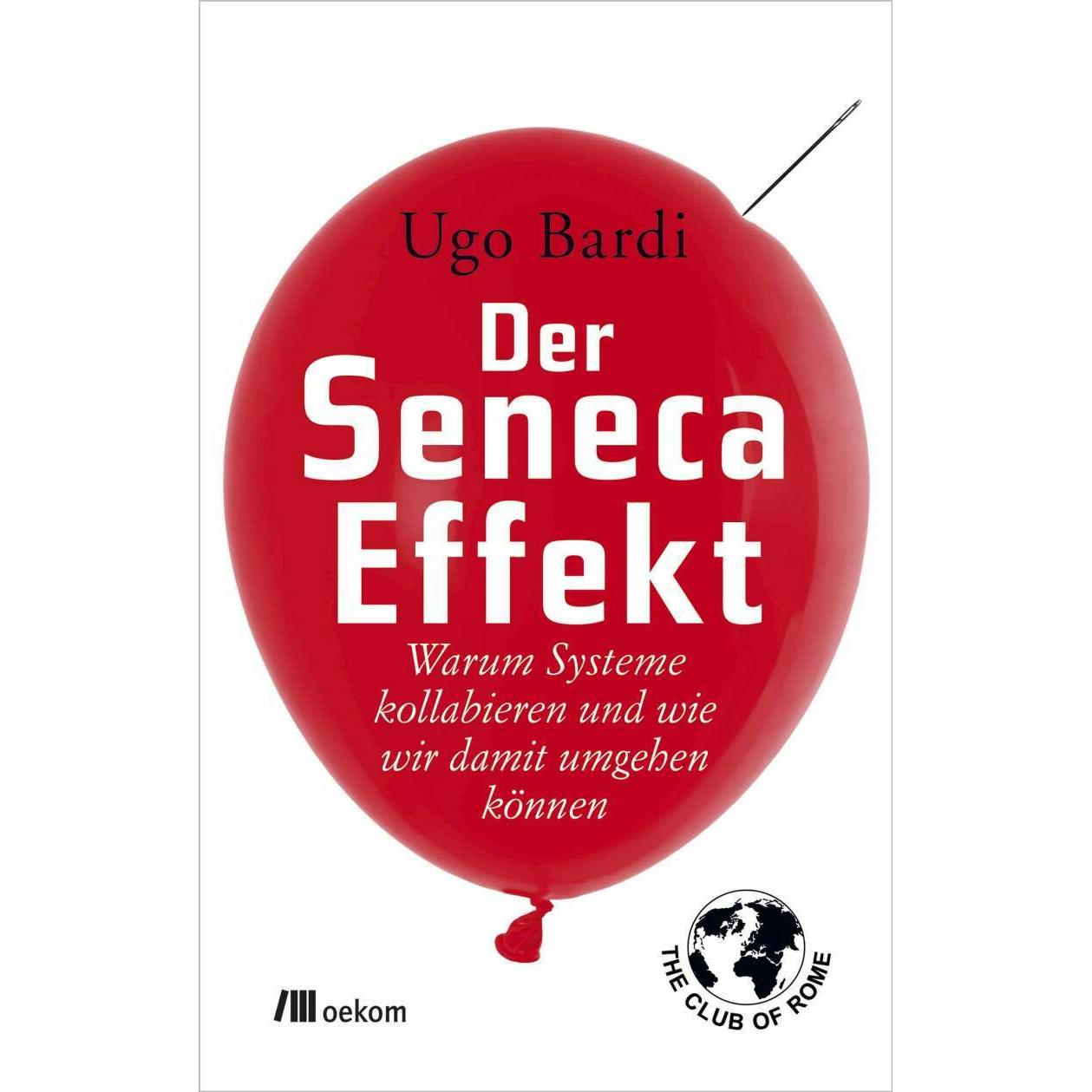 Der Seneca-Effekt, Fachbücher von Ugo Bardi
