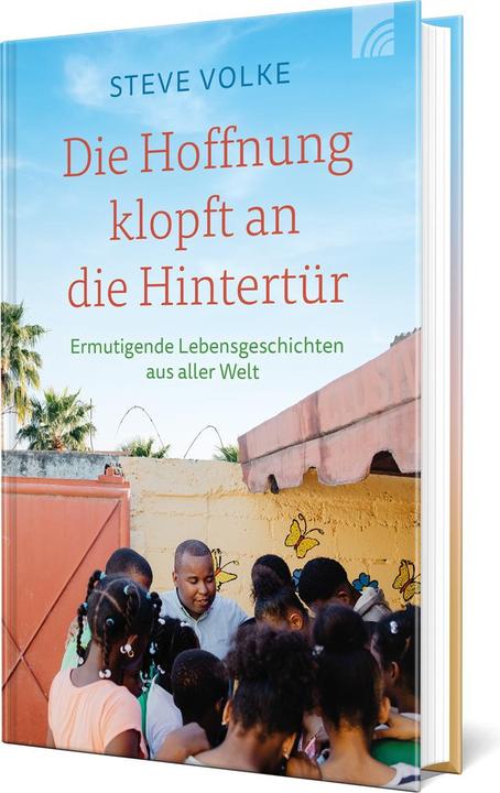 Brunnen Die Hoffnung klopft an die Hintertür (Deutsch, Stephan Volke, Steve Volke, 2024)