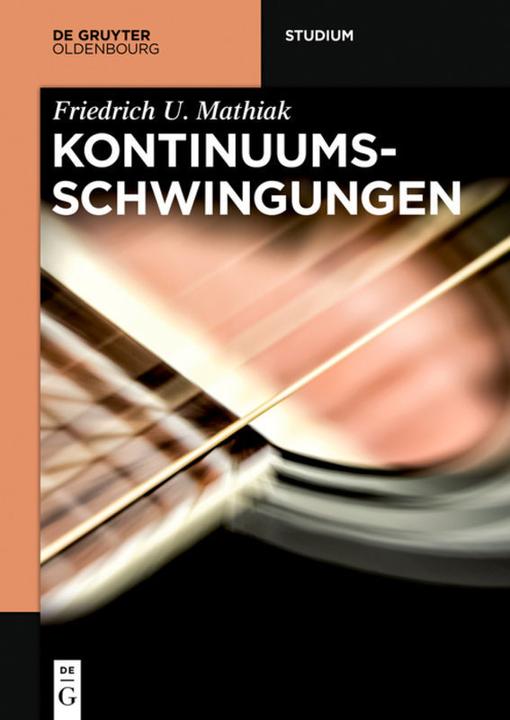 Actual product image Kontinuumsschwingungen (German, Friedrich U. Mathiak, 2017)