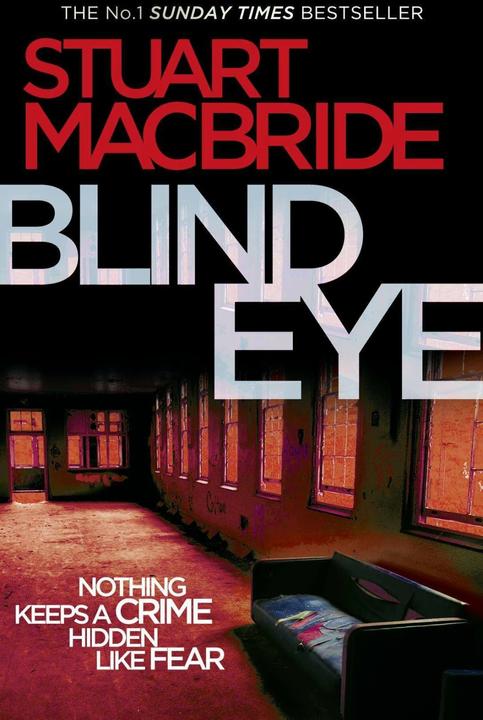 Image du produit Blind Eye (Anglais, Stuart MacBride, 2010)
