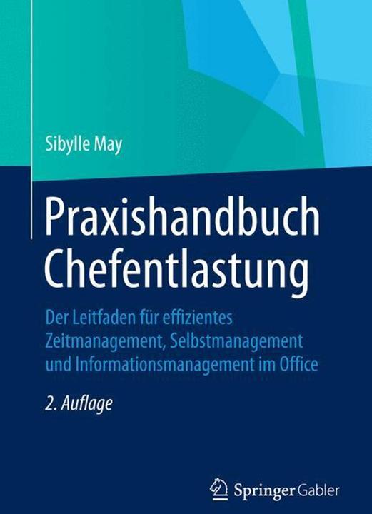 Produktbild Praxishandbuch Chefentlastung (Deutsch, Sibylle May, 2015)