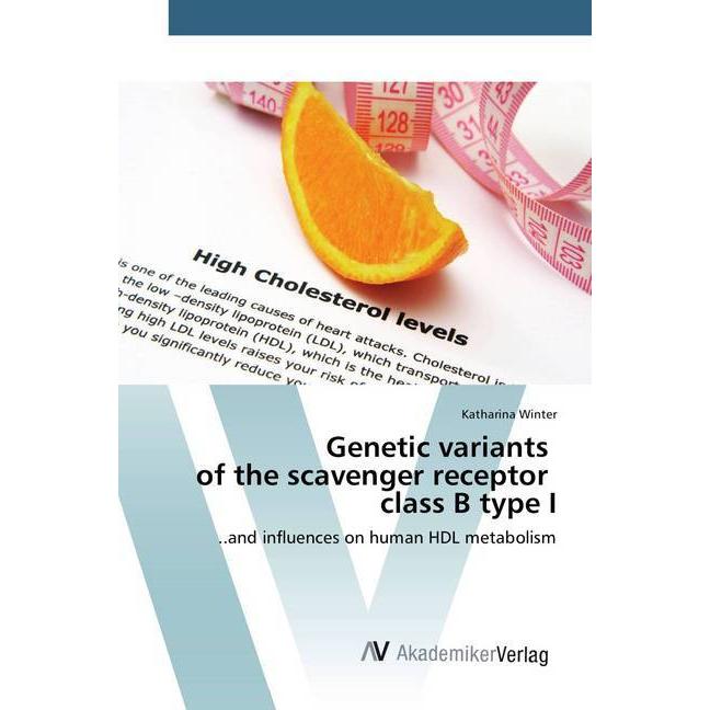 Genetic variants of the scavenger receptor class B type I, Fachbücher