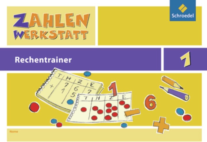 Produktbild Zahlenwerkstatt 1. Rechentrainer - Ausgabe 2009 (Deutsch, Hans-Dieter Rinkens, Kurt Hönisch, Gerhild Träger, 2009)