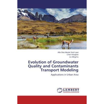 Evolution of Groundwater Quality and Contaminants Transport Modeling, Fachbücher