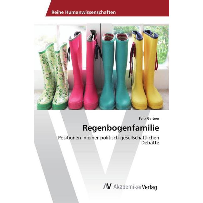 Regenbogenfamilie, Fachbücher von Felix Gartner