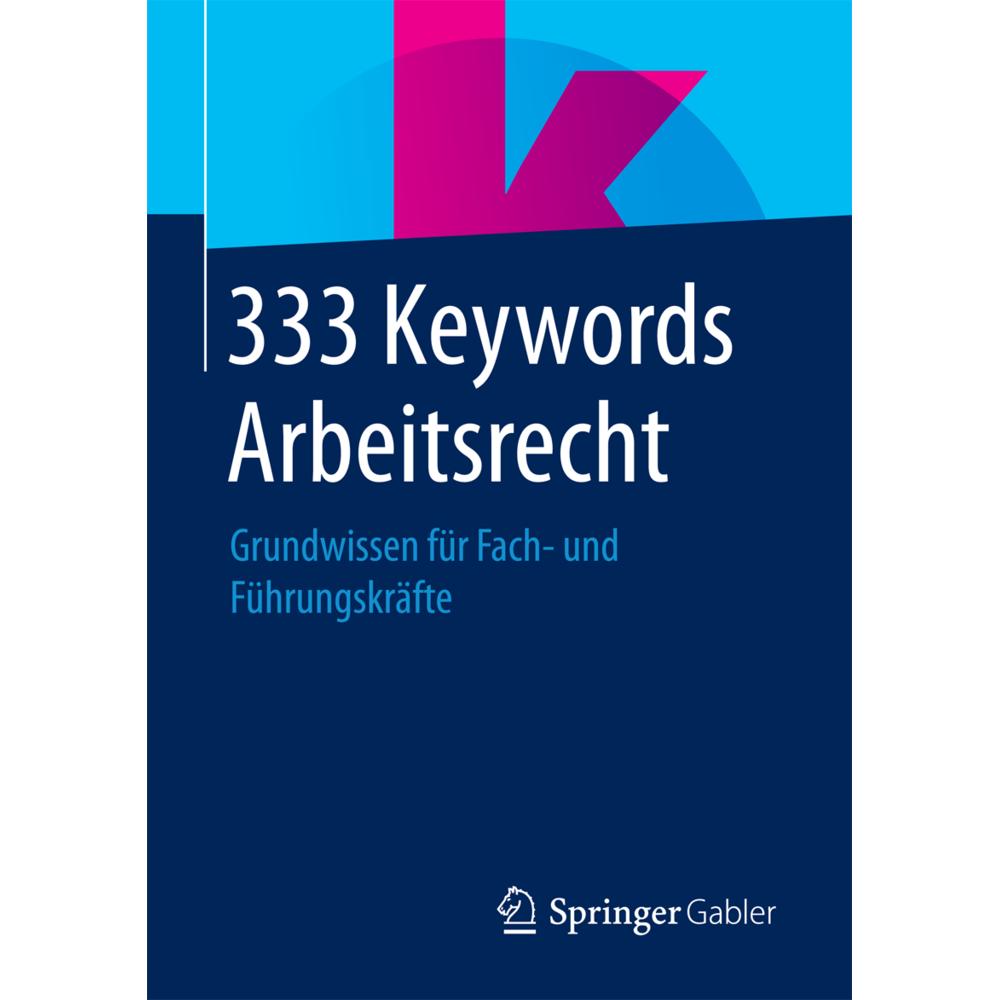 333 Keywords Arbeitsrecht, Fachbücher
