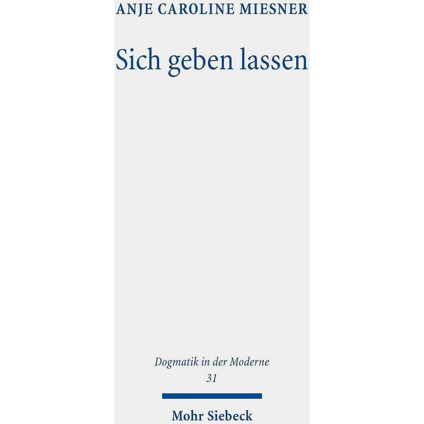 Miesner:Sich geben lassen, Sachbücher von Anje Caroline Miesner