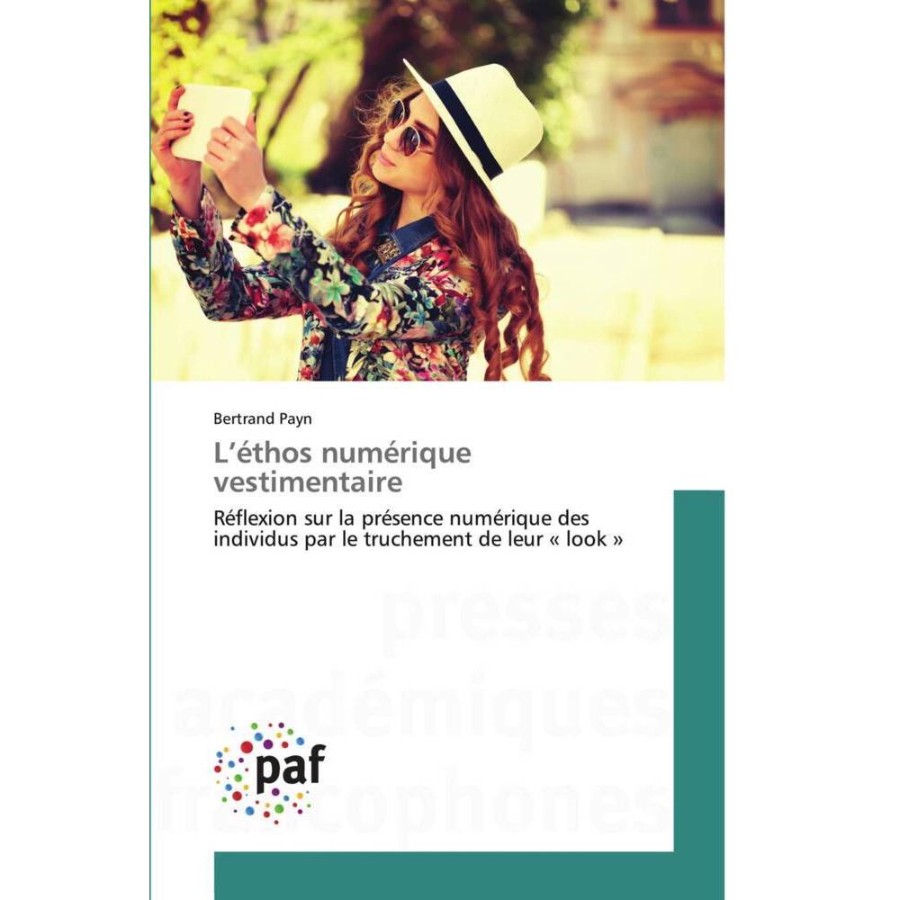 Thumbnail - L'éthos numérique vestimentaire, Fachbücher von Bertrand Payn