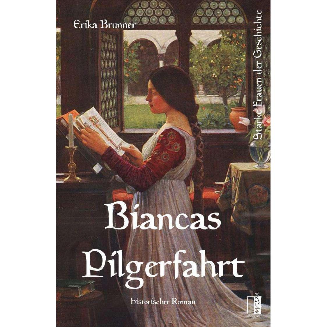 Biancas Pilgerfahrt, Belletristik von Erika Brunner