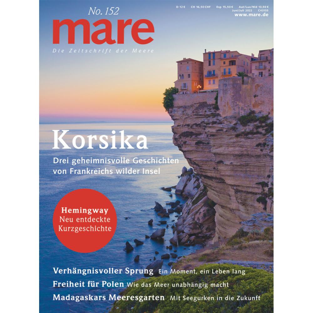 Die Zeitschrift der Meere / No. 152 / Korsika, Fachbücher von Nikolaus Gelpke