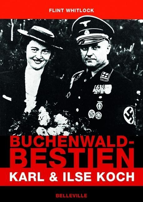 Produktbild Buchenwald-Bestien (Deutsch, Flint Whitlock, Hans Schmid, 2019)