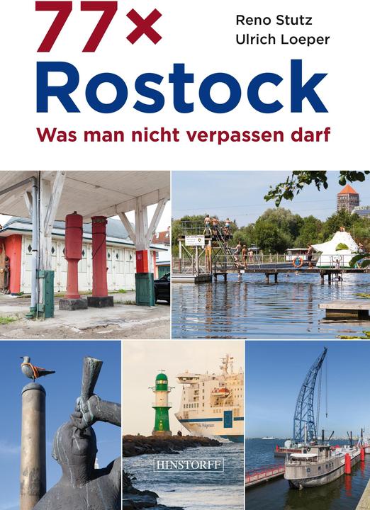 Produktbild 77 x Rostock (Deutsch, Reno Stutz, Ulrich Loeper, 2016)